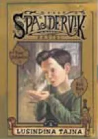 spajdervik iii lusindina tajna toni diterlici holi blek
