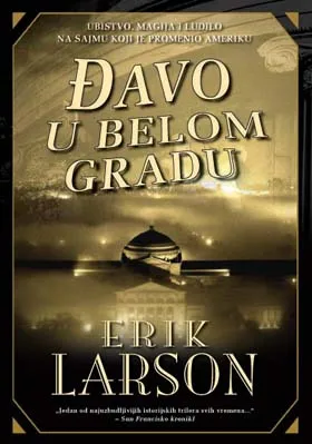 đavo u belom gradu erik larson