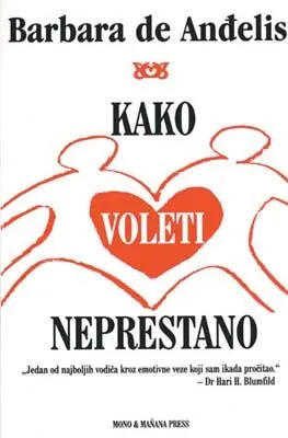 kako voleti neprestano barbara de andelis barbara de anđelis