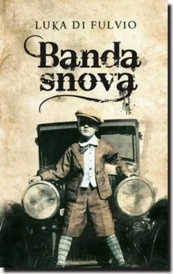 banda snova luka di fulvio