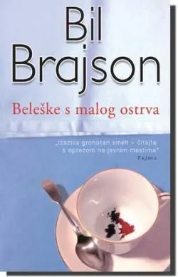 beleške s malog ostrva bil brajson