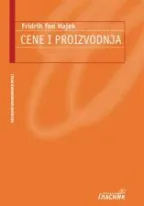 cene i proizvodnja fridrih august fon hajek
