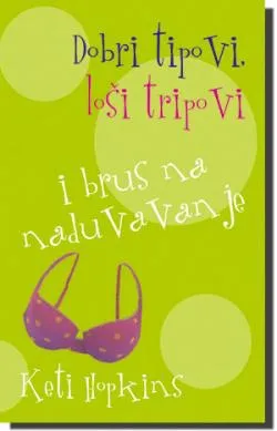 dobri tipovi, loši tripovi i brus na naduvavanje keti hopkins