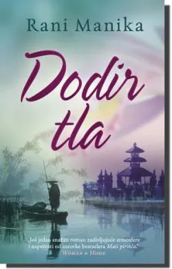 dodir tla rani manika