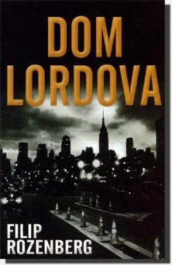 dom lordova filip rozenberg
