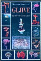 gljive blago naših krajeva marjana davidović