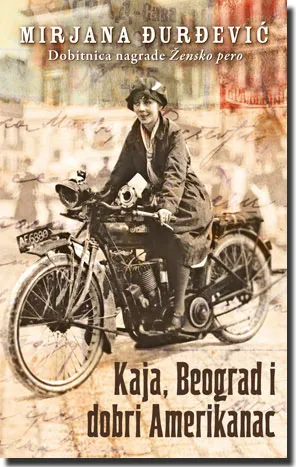 kaja, beograd i dobri amerikanac mirjana đurđević