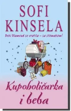 kupoholičarka i beba sofi kinsela
