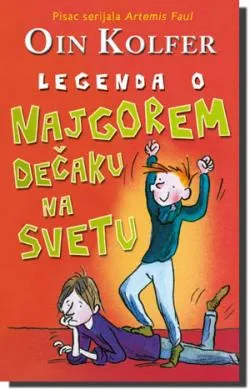 legenda o najgorem dečaku na svetu oin kolfer