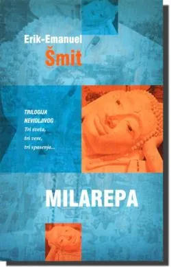 milarepa erik emanuel šmit
