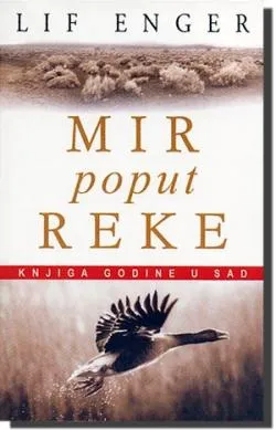 mir poput reke lif enger