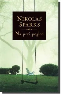 na prvi pogled nikolas sparks