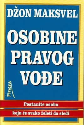 osobine pravog vođe džon maksvel