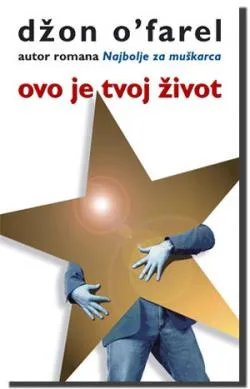 ovo je tvoj život džon o farel