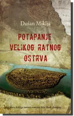 potapanje velikog ratnog ostrva dušan miklja