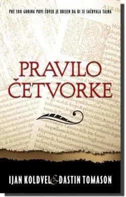 pravilo četvorke dastin tomason ijan koldvel