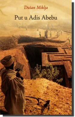 put u adis abebu dušan miklja