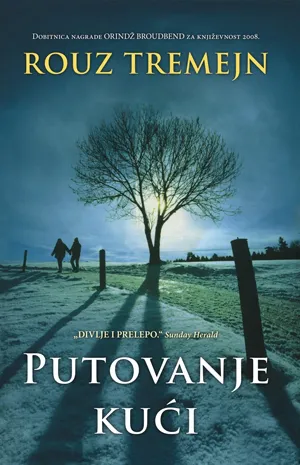 putovanje kući rouz tremejn