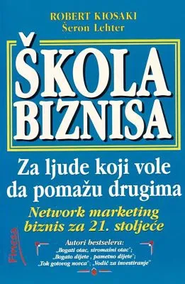 škola biznisa robert kiosaki šeron lehter