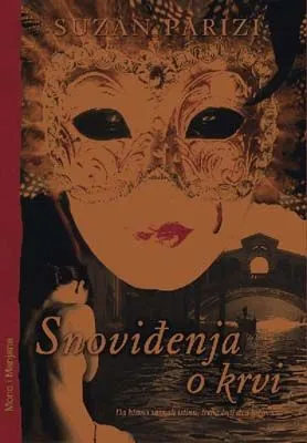 snoviđenja o krvi suzan parisi