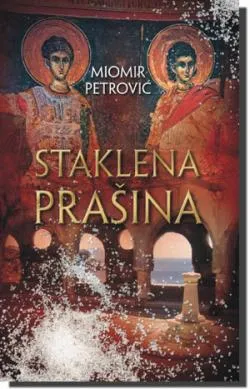 staklena prašina miomir petrović