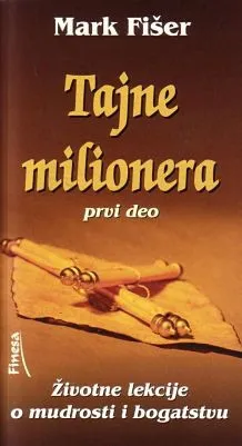 tajne milionera i deo mark fišer