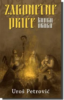 zagonetne priče knjiga druga uroš petrović