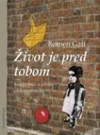 život je pred tobom romen gari