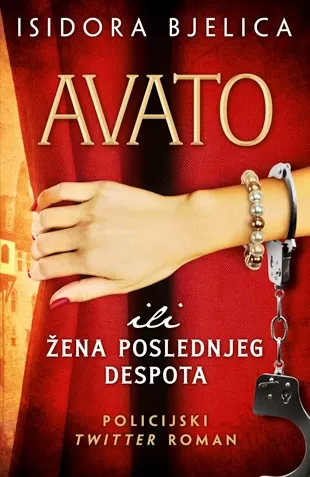 avato ili žena poslednjeg despota isidora bjelica