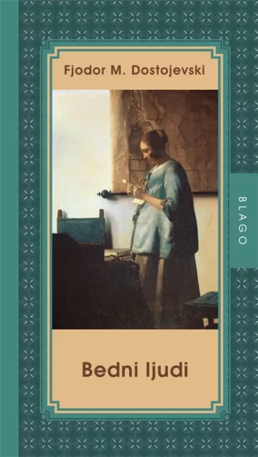bedni ljudi fjodor mihailovič dostojevski