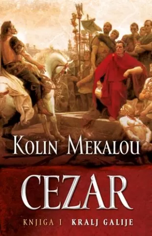 cezar i kralj galije kolin mekalou