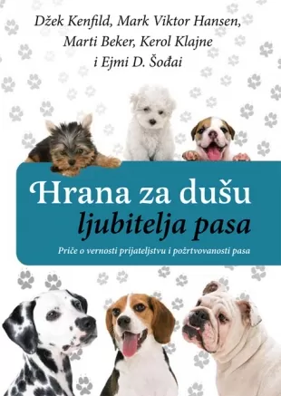 hrana za dušu ljubitelja pasa mark viktor hansen džek kenfild