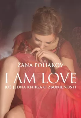 i am love još jedna knjiga o zbunjenosti žana poliakov