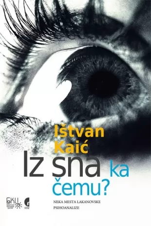 iz sna ka čemu ištvan kaić