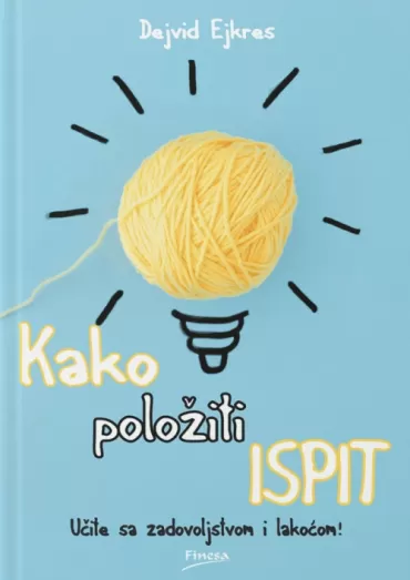 kako položiti ispit dejvid ejkres
