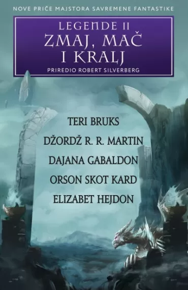 legende ii zmaj, mač i kralj 