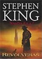 mračna kula i revolveraš stiven king