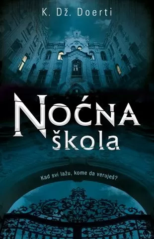 noćna škola k dž doerti