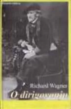 o dirigovanju rihard vagner