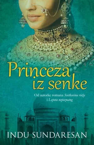 princeza iz senke indu sundaresan