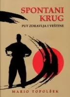 spontani krug put zdravlja i veštine mario topolšek