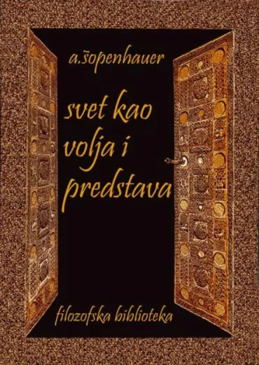 svet kao volja i predstava i artur šopenhauer