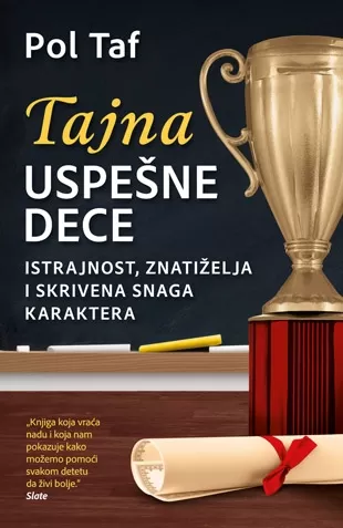 tajna uspešne dece pol taf