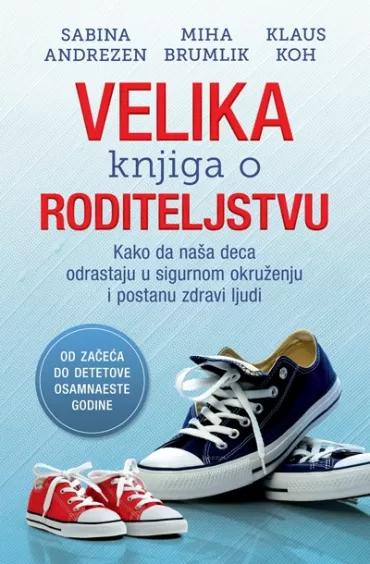 velika knjiga o roditeljstvu sabina andrezen miha brumlik klaus koh