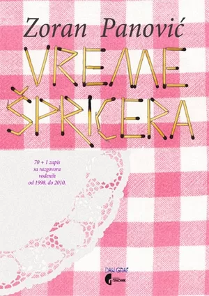 vreme špricera zoran panović