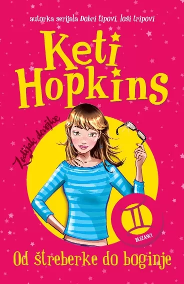 zodijak devojke od štreberke do boginje keti hopkins