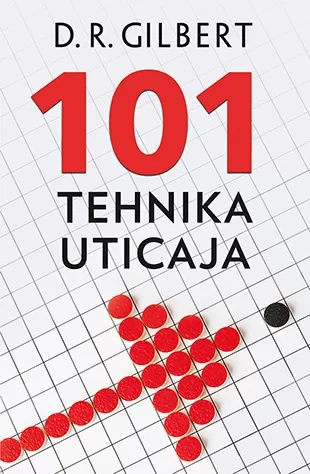 101 tehnika uticaja d r gilbert