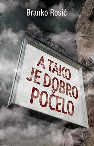 a tako je dobro počelo branko rosić
