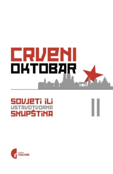crveni oktobar 2 sovjeti ili ustavotvorna skupština sava živanov