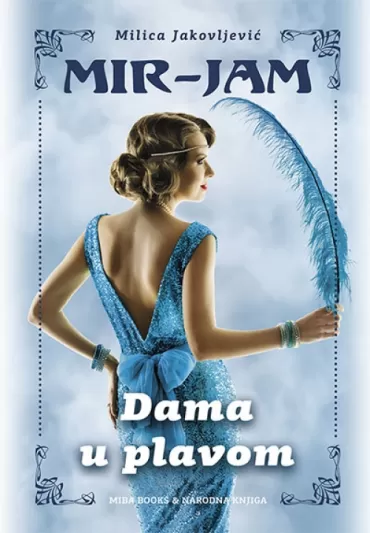 dama u plavom milica jakovljević mir jam